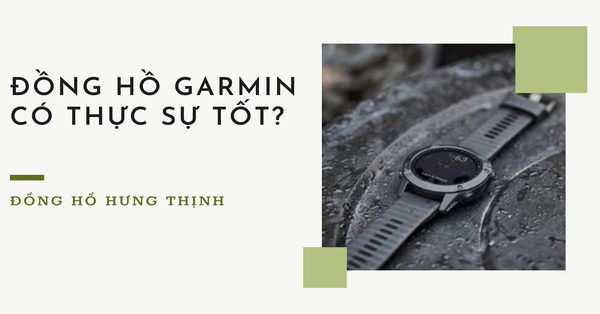 Đồng hồ Garmin là gì? Ưu và nhược điểm của đồng hồ Garmin